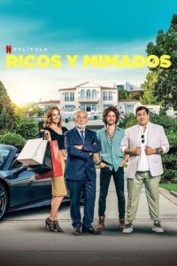 Ricos y mimados [Latino]